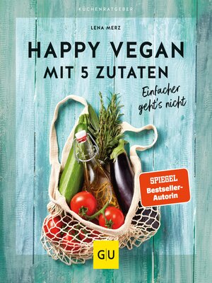 cover image of Happy vegan mit 5 Zutaten